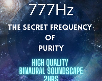 777Hz High Quality | The Secret Frequency | Binaural Soundcscape 2hr | Healing | Meditation | Binaural Beats Music | Healing Frequency |