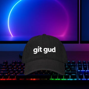 Gamer Git Gud Cap Embroidery, Gamer Hat, Funny Gaming Slang, Gift for Video Game Lovers