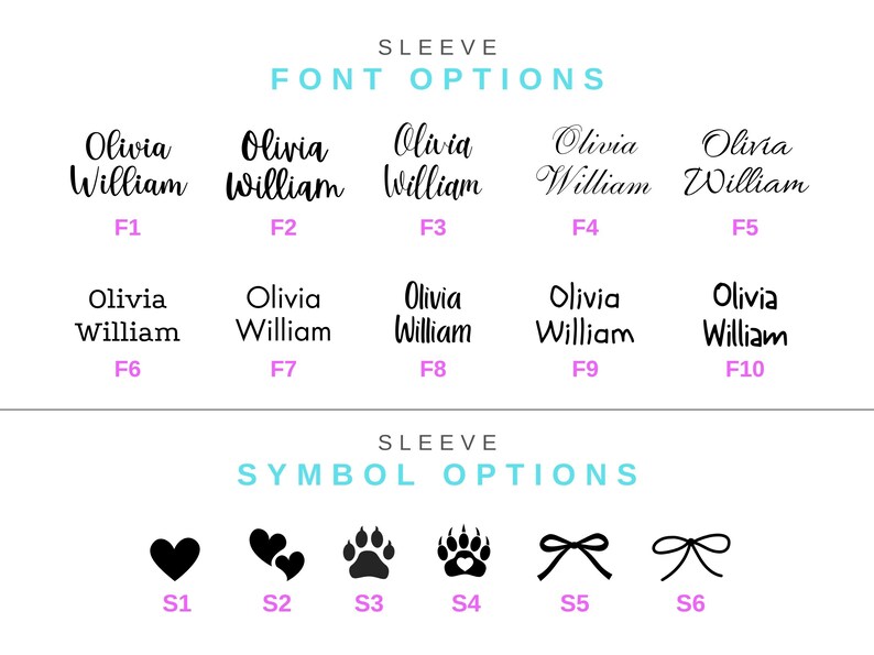 以下が含まれることがあります： 袖のカスタマイズオプションを示す白いグラフィック。 「Olivia William」という名前が、F1からF10までの10種類の異なるフォントスタイルで表示されています。 記号には、ハート、足跡、リボンがあり、S1からS6までラベル付けされています。