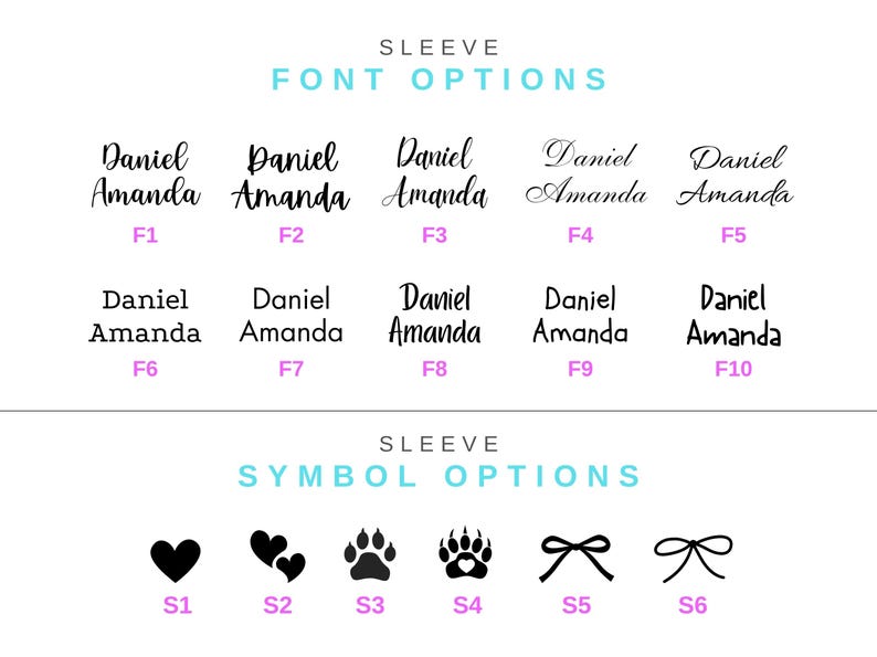 May include: Image displaying sleeve font and symbol options. Names such as Daniel and Amanda are presented in different fonts, labelled F1 to F10. Symbols include hearts, paw prints, and bows, labelled S1 to S6.