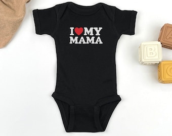 I Love My Mama Shirt, I Heart My Mama Baby Bodysuit, Gift For Mom From Baby, Mothers Day Gift For Mommy, Mom Gift From Kids