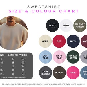 May include: Sweatshirt size and color chart. Includes a photo of a person wearing a beige sweatshirt. The chart shows sizes S-2XL with length and width in inches. Color options include black, white, and navy.