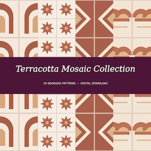 Op de afbeelding: Een digitale collectie van terracotta mozaïekpatronen met geometrische vormen, bogen en stermotieven in roest-, beige- en crèmetinten. Een donkerpaarse banner in het midden toont de tekst Terracotta Mosaic Collection 10 SEAMLESS PATTERNS DIGITAL DOWNLOAD.