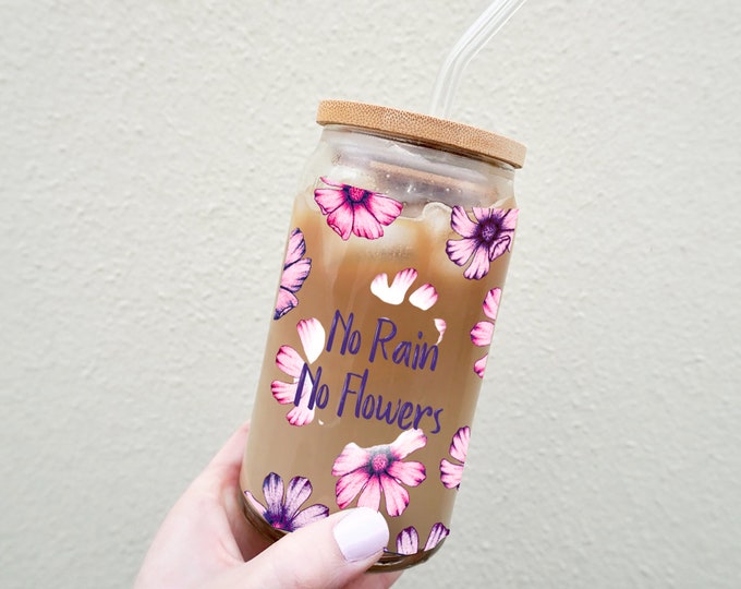 No Rain No Flowers, Floral 16oz Libby Beer Can Glass with Bamboo Lid & Straw, gifts for her, gifts for mom, iced coffee cup, soda glass,