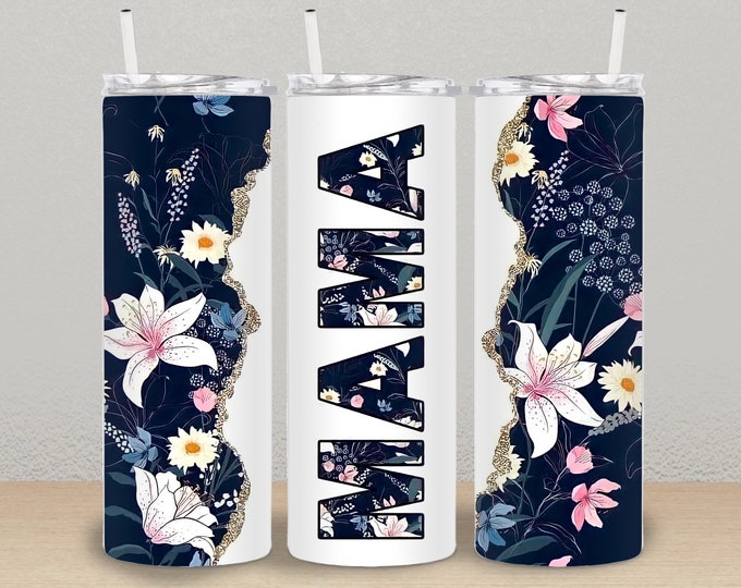 Mama and Blue Floral Print 20oz/30oz Stainless Steel Tumbler or Sports Bottle