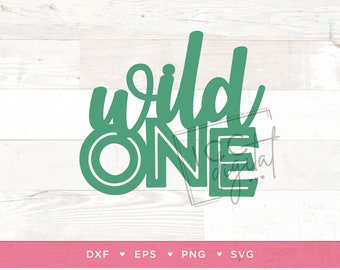Wild One Digital File, 1st Birthday Cake Topper, Forever Wild Birthday, 1st Birthday Shirt, Sublimation, Vector, Download, SVG, One, Animals