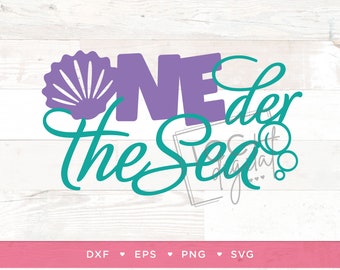 ONEder The Sea Digital File, Under The Sea, Ocean Themed 1st Birthday, Mermaid 1st Birthday, Sublimation, Vector, Digital Download, SVG