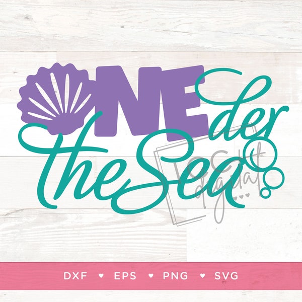 ONEder The Sea Digital File, Under The Sea, Ocean Themed 1st Birthday, Mermaid 1st Birthday, Sublimation, Vector, Digital Download, SVG