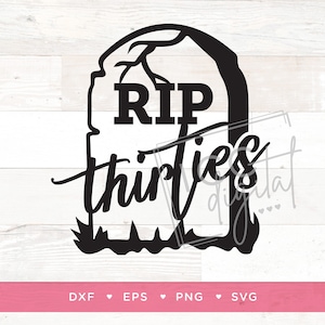 RIP 30s Birthday Cake Topper, 40th Birthday Cake Topper, RIP 30s Geburtstag, Birthday Cake Topper, RIP 30s, Sublimation