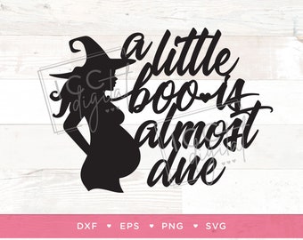 A Little Boo is Almost Due Digital File, Pregnant Witch, Halloween Shirt, Baby Shower, Gender Reveal TShirt, Baby Announcement, Sublimation