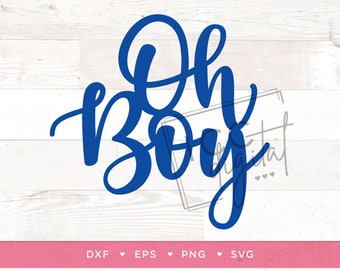 Oh Boy Digital File, It's a Boy Baby Shower Cake Topper, Gender Reveal, Baby Announcement, Sublimation, Vector, Digital Download, SVG