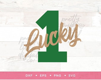 Lucky ONE Digital File, St. Patricks Day 1st Birthday Cake Topper, Shamrock Birthday Theme, Sublimation, Vector, Digital Download, SVG