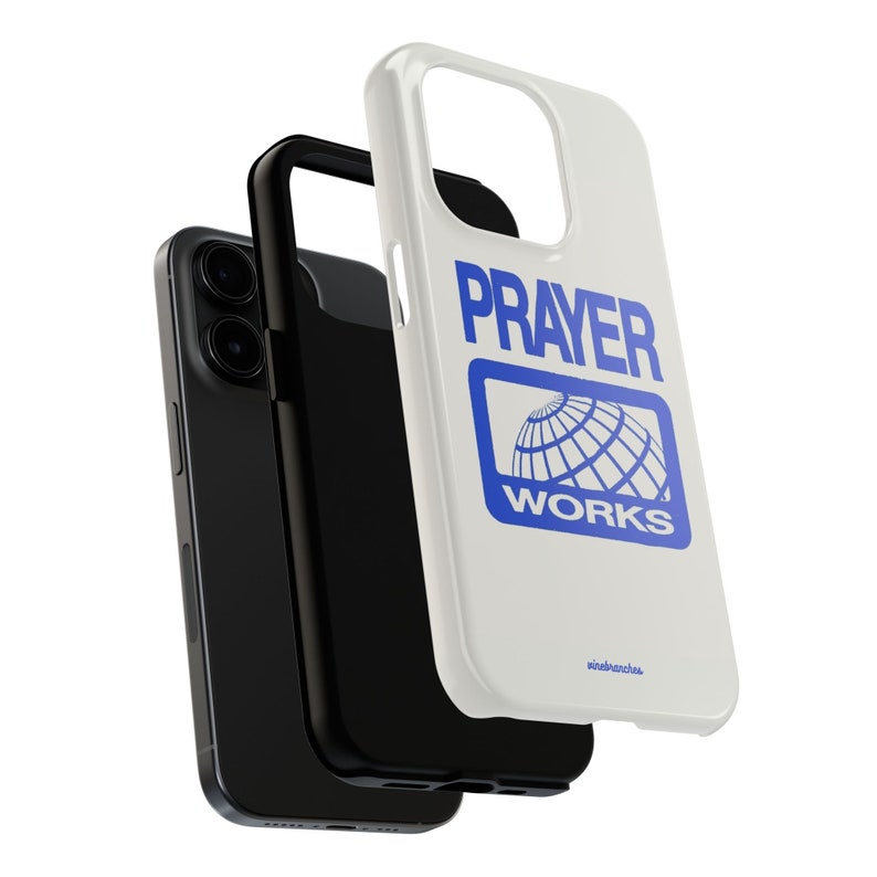 May include: White phone case with a blue graphic that says "PRAYER WORKS" with a globe inside a square.