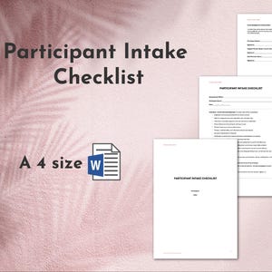 May include: Participant Intake Checklist documents in A4 size. The image shows three white pages with text, including a checklist and a form. The background is a soft pink with a palm leaf pattern.