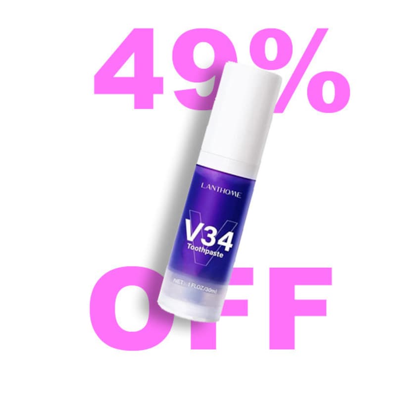K&ouml;nnte beinhalten: Eine wei&szlig;e Tube V34 Zahnpasta mit einem violetten Etikett und dem Text "LANTHOME" und "V34 Toothpaste". Die Tube steht auf einem wei&szlig;en Hintergrund mit dem Text "49% OFF" in pinken Buchstaben.