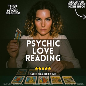 Puede incluir: Anuncio de lecturas de amor psíquicas. La imagen presenta cartas del tarot y el texto "PSYCHIC LOVE READING". También están presentes las palabras "SAME DAY READING". El texto "TAROT AND PSYCHIC READINGS!" también es visible.