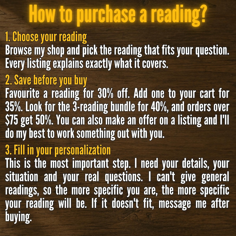 May include: A digital graphic with yellow text on a dark wood background titled How to purchase a reading? It outlines three steps: 1. Choose your reading, 2. Save before you buy with discount details, and 3. Fill in your personalisation for the service.