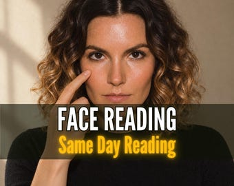 Face Reading From Photo, Physiognomy Psychic Reading, What Do My Face Features Mean, Personality & Energy Analysis, Same Day Reading