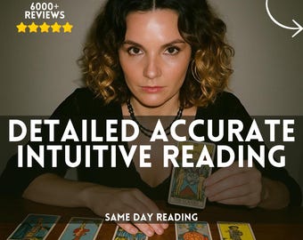 detailed accurate intuitive reading, spiritual psychic insights, medium tarot insights, psychic advices, medium advices, tarot reading