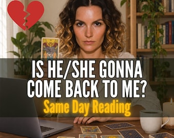 Is He Gonna Come Back To Me, Will They Return Psychic Love Reading, Reconnection Energy & What Happens Next, Same Day Reading