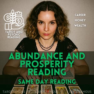 Puede incluir: Imagen que promociona lecturas de tarot y psíquicas. El texto dice "Lectura de Abundancia y Prosperidad" y "Lectura el mismo día". La imagen incluye a una mujer con cartas y las palabras "Carrera, Dinero, Riqueza".