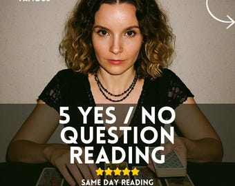 5 yes or no question reading, future tarot advices, psychic medium guidances, psychic reading, tarot reading, clairvoyant reading