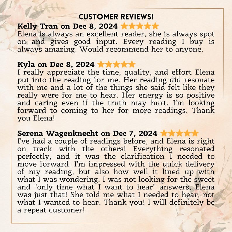 May include: Customer reviews for a psychic reading service. The reviews are positive and highlight the reader's accuracy, clarity, and positive energy.