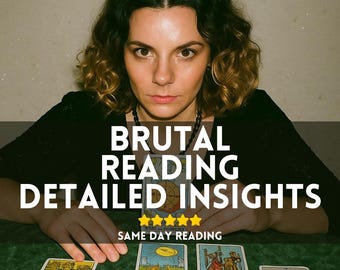 May include: A person with shoulder-length wavy brown hair wearing a black top, positioned behind a green surface with tarot cards. Text overlay reads: BRUTAL READING DETAILED INSIGHTS, five yellow stars, and SAME DAY READING. Tarot cards are visible.