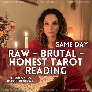 May include: A person with wavy brown hair wearing a red long-sleeved top, sitting at a table with two lit white candles in brass holders. Text overlay reads: SAME DAY RAW - BRUTAL - HONEST TAROT READING, 36.000 SALES, 10.000 REVIEWS, and TAROTFAMOUS.