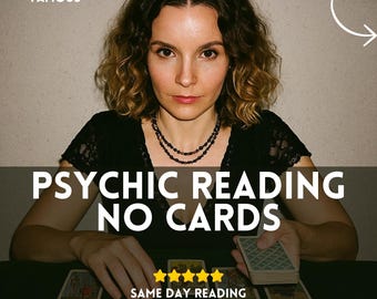 psychic reading, no cards reading, medium psychic insights, spiritual psychic guidances, psychic advices, accurate psychic reader