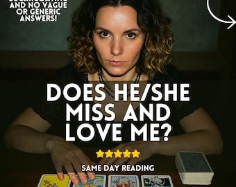 does he miss me, does he love me, will he come back, psychic love reading, love tarot reading, telepathy reading, medium love advices