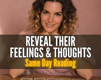 May include: A person with wavy brown and blonde hair sits behind a wooden table with tarot cards. A dark rectangular overlay features the white text REVEAL THEIR FEELINGS & THOUGHTS and the yellow text Same Day Reading. The word TAROTFAMOUS appears.