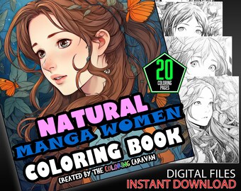 Natural Manga Women Coloring Pages | Instant Download | Coloring Pages | Coloring Pages Anime Female Characters | Manga Style Coloring Pages