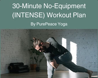 30-Minute No-Equipment (INTENSE) Workout Plan | PurePeace