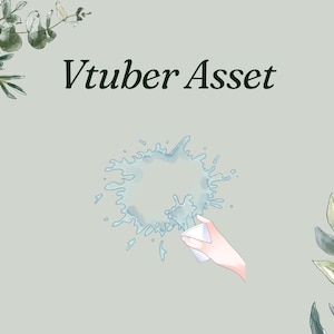 Puede incluir: Una ilustración digital con el texto "Vtuber Asset" en verde oscuro. La imagen presenta una mano sosteniendo una taza blanca, con un chorro de agua que emana de ella. Hojas y ramas de acuarela en las esquinas.