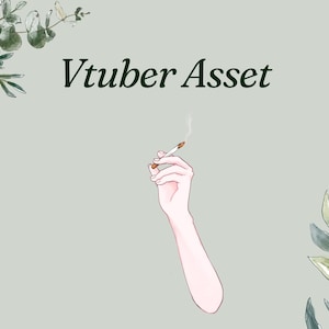 May include: Illustration of a hand holding a lit cigarette, with smoke rising. The image has a light green background with the text "Vtuber Asset" in dark green. Decorative green leaves are in the corners.