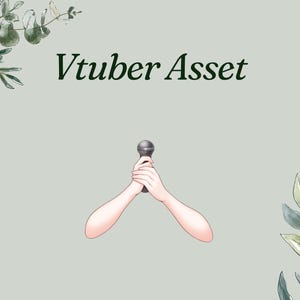 May include: Illustration of a microphone held by two hands, with the text "Vtuber Asset" in dark green. The background is a light gray-green with watercolor-style botanical accents in the corners.