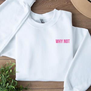 Iron-on patch &quot;Why Not&quot; in various colors, iron-on patch with saying, shirt, patch, neon iron-on patch, plot, DIY fashion, iron-on patch