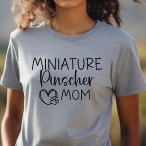 Dog Mom Comfy T-Shirt, Min Pin Momma, Gift for Dog Lover, Dog Mom Shirt, Miniature Pinscher, Holiday Dog Shirt, New Dog Mom