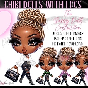 May include: Digital illustration of ten cartoon dolls with locs. The dolls are wearing different outfits, including a white shirt and black jeans, a green shirt and black jeans, a pink shirt and black jeans, and a black shirt and black jeans. The dolls are all smiling and have large eyes. The text "The Sassy Doll Collection" is written in pink and white letters on a grey background. The text "10 Beautiful Images Transparent PNG Instant Download" is written in black letters on a white background.
