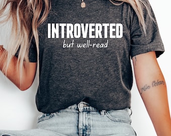Camiseta introvertida pero culta: divertida camiseta para amantes de los libros