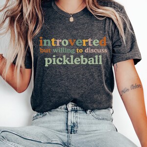Introvert Pickleball Graphic Tee: Unisex Slogan Shirt