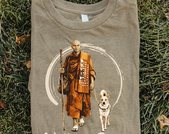 Peace Walk Shirt Faithful Dog Shirt Aloka Dog Shirt Monk and Dog Shirt Aloka Dog Walk For Peace Walk For Peace Monk Walk With Aloka