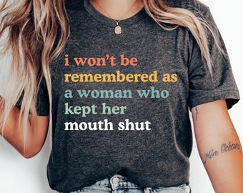Feminist T-Shirt: Women's Rights Tee - My Body My Choice