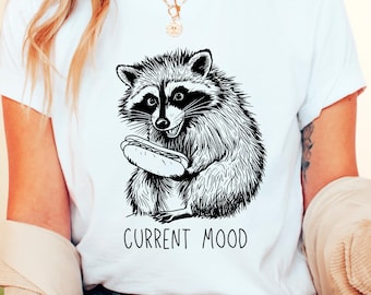 Funny Raccoon T-Shirt: Trash Panda Lover, Sarcastic Tee