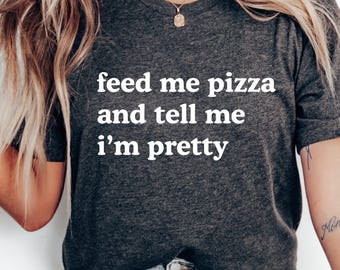 Pizza Liebhaber Grafik T-Shirt, lustiges Slogan T-Shirt