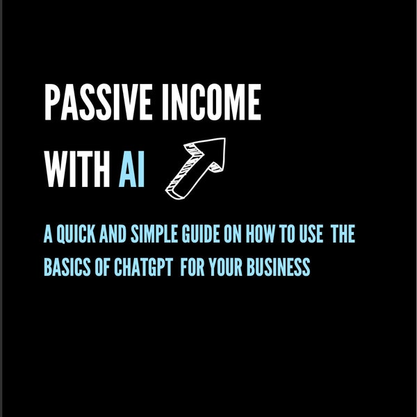 Passive Income with AI