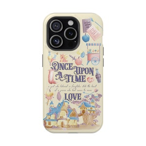 May include: A cream-colored phone case with a whimsical illustration of a fairytale scene. The case features a castle, a treehouse, a fox, a potion bottle, and a cart. The text "Once Upon A Time" and "Love" are featured in purple lettering.