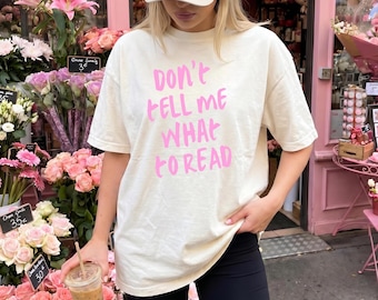 Camiseta "No me digas qué leer" / Camiseta para amantes de los libros / Regalo para lectoras / Camiseta Booktok / Camiseta para lectoras de novelas románticas / Camiseta para clubes de lectura