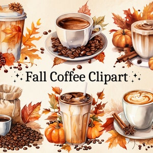 18 PNG Watercolor Fall Coffee Clipart, Coffee Cup Clipart, Iced Coffee Clipart, Coffee Mug, Coffee Bag, Autumn Coffee, Digital Bundle